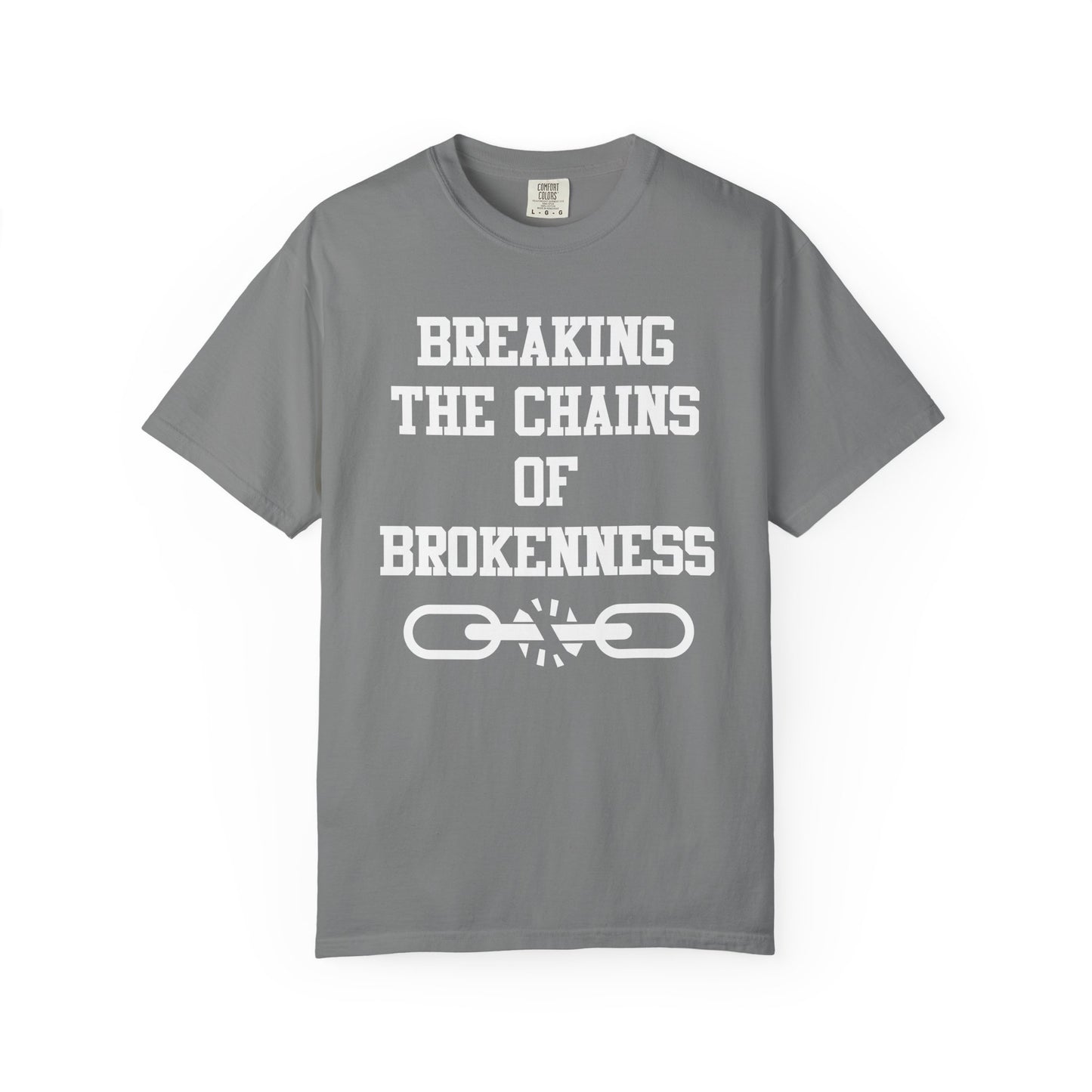 BREAKING THE CHAINS OF BROKENNESS