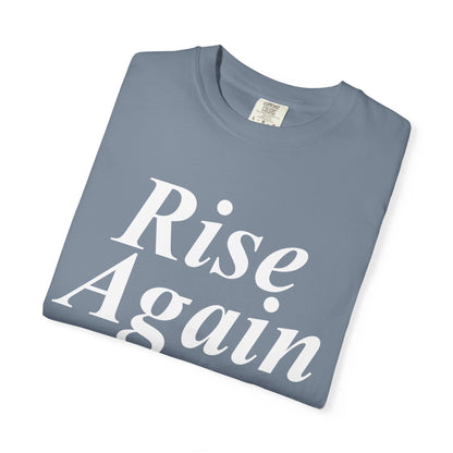Rise Again