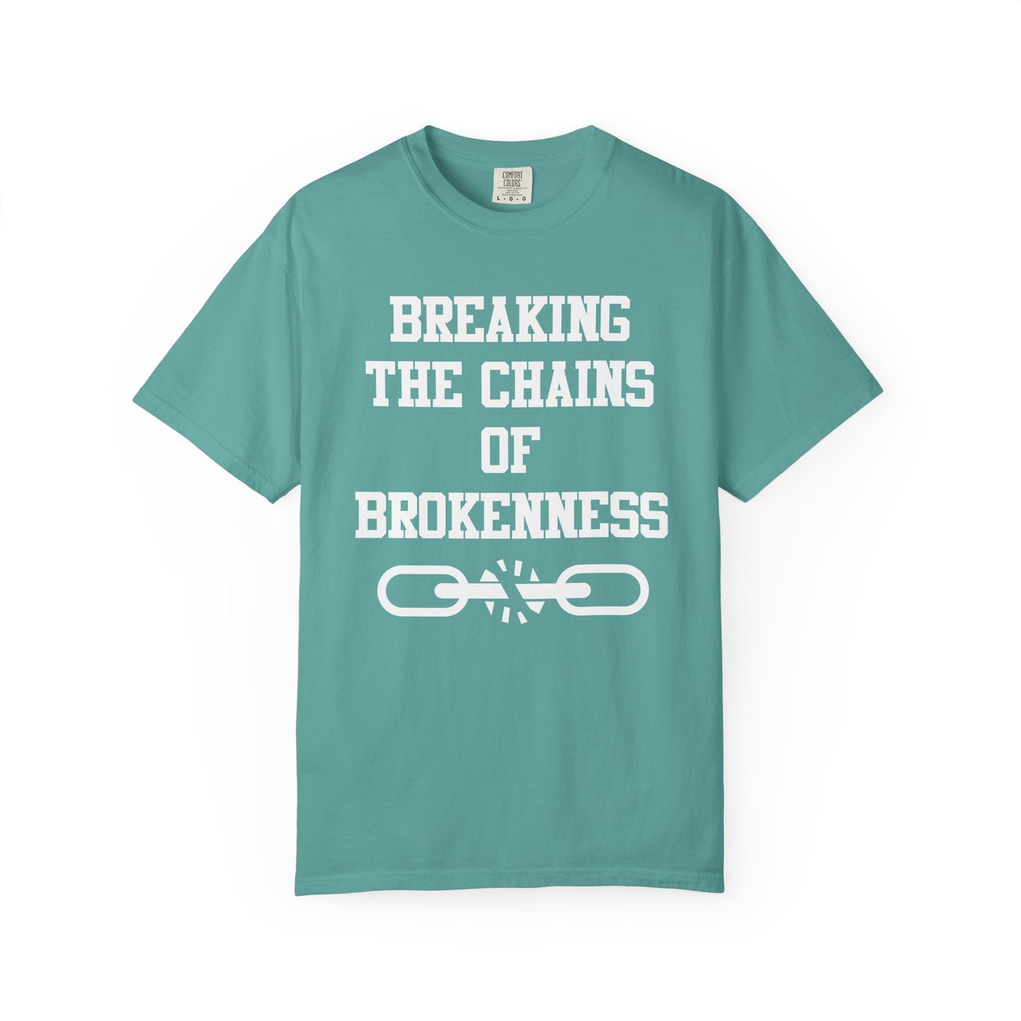 BREAKING THE CHAINS OF BROKENNESS