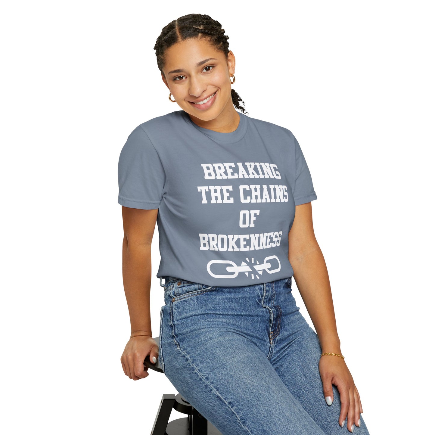 BREAKING THE CHAINS OF BROKENNESS