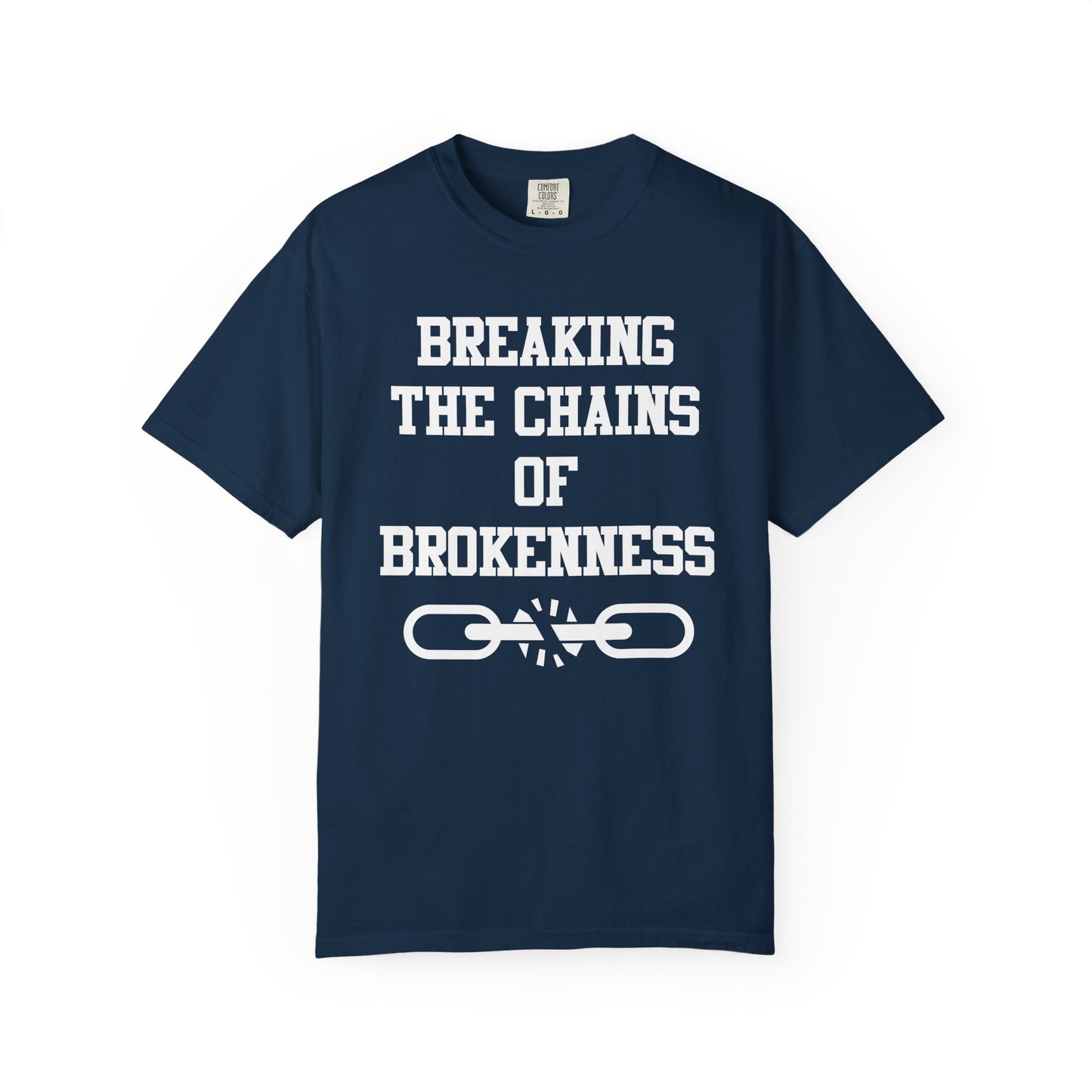 BREAKING THE CHAINS OF BROKENNESS