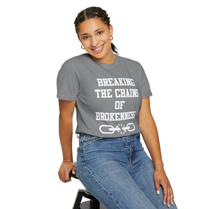 BREAKING THE CHAINS OF BROKENNESS